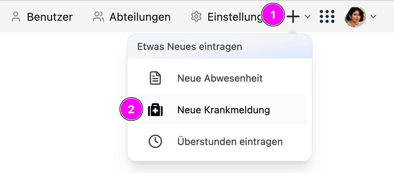 Krankmeldung erstellen